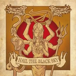Hail the Black Sky von Deville – Album Cover