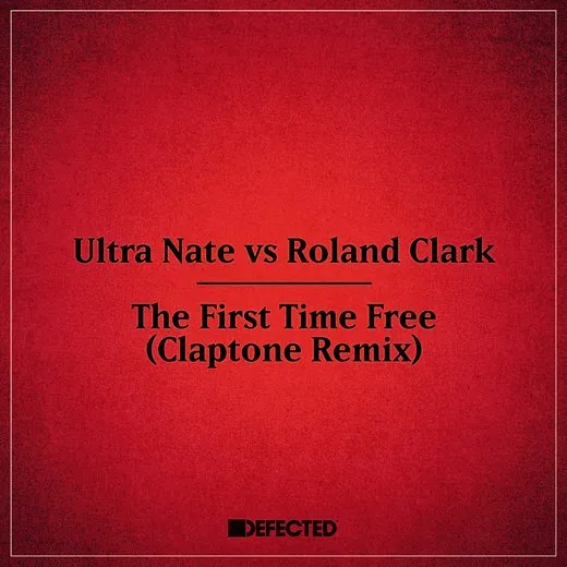 The First Time Free (Claptone Remix Edit)
