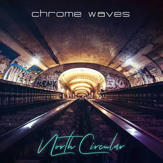 North Circular von Chrome Waves – Album Cover