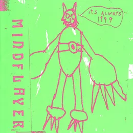 It’s Always 1999 von Mindflayer – Album Cover