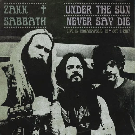 Under the Sun / Never Say Die (Live Bootleg: Indianapolis '17)