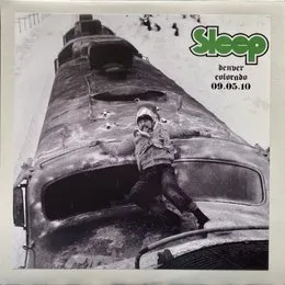 Denver Colorado 09.05.10 von Sleep – Album Cover
