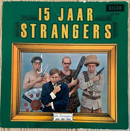 15 jaar Strangers von De Strangers – Album Cover