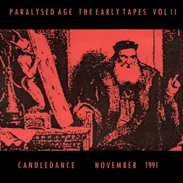 The Early Tapes Vol II - Candledance von Paralysed Age – Album Cover