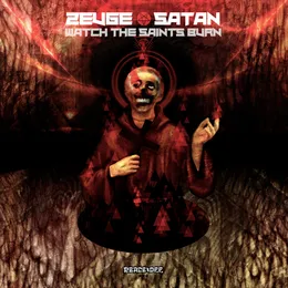 Watch The Saints Burn von The Satan – Album Cover