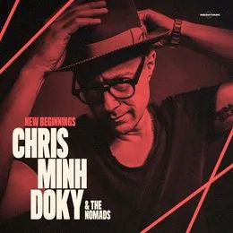 New Beginnings von Chris Minh Doky – Album Cover