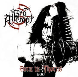 Born in Thorns von The 3rd Attempt – Album Cover