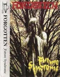 Future Syndrome von Forgotten – Cover