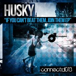 If You Can't Beat Them, Join Them EP von Husky – Cover