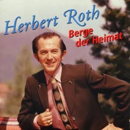 Berge der Heimat von Herbert Roth – Cover