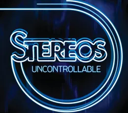 Uncontrollable von Stereos – Album Cover