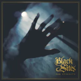 For Eternity von Black Sites – Album Cover