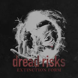 Extinction Form von Dread Risks – Cover
