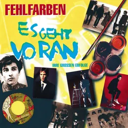 Es geht voran: Ihre großen Erfolge von Fehlfarben – Album Cover