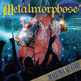Máquina ao Vivo (Ao Vivo) von Metalmorphose – Cover