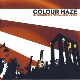 Burg Herzberg Festival 18. Juli 2008 von Colour Haze – Cover
