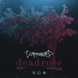 Deadrose von Unprocessed – Album Cover