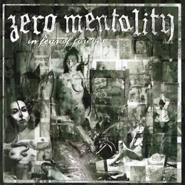 In Fear Of Forever von Zero Mentality – Album Cover