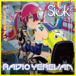RadioYerevan von Sick² – Album Cover