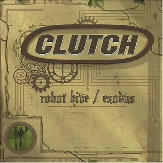 Robot Hive / Exodus von Clutch – Album Cover