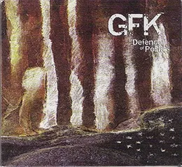 In Defence of Politics von GFK – Album Cover