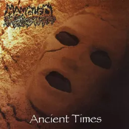 Ancient Times von Mangled – Album Cover