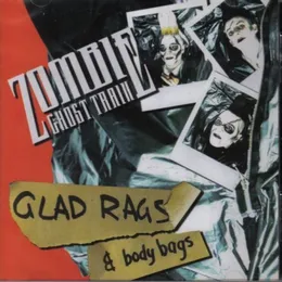 Glad Rags & Body Bags von Zombie Ghost Train – Album Cover