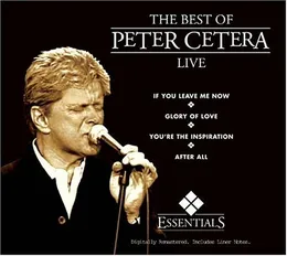The Best of Peter Cetera: Live von Peter Cetera – Cover