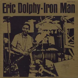Iron Man von Eric Dolphy – Album Cover