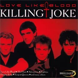 Love Like Blood von Killing Joke – Cover