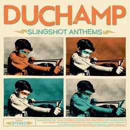Slingshot Anthems von Duchamp – Album Cover