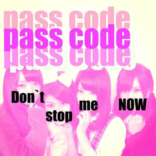 Don't stop me NOW von PassCode – Album Cover