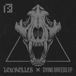 Dying Breeds EP von Lowroller – Cover