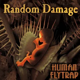 Human Flytrap von Random Damage – Album Cover