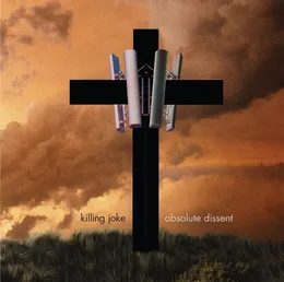 Absolute Dissent von Killing Joke – Album Cover