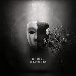 The Man With No Face von Slice the Cake – Album Cover