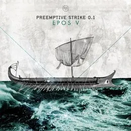 Epos V von PreEmptive Strike 0.1 – Album Cover