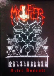 Aztec Assault “Antiguos himnos para la dominación del mundo” von Mystifier – Cover