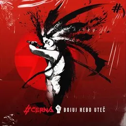 Bojuj nebo uteč von #ČERNÁ – Cover