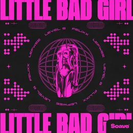 Little Bad Girl von Level 8 – Cover
