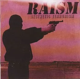 Aesthetic Terrorism von Raism – Album Cover