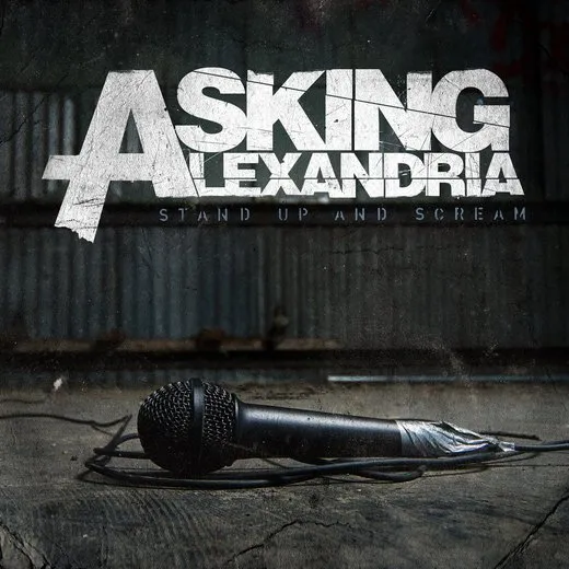 Stand Up and Scream von Asking Alexandria – Album Cover