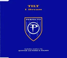 I Dream von Tilt – Album Cover