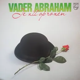 Je zit op rozen von Vader Abraham – Album Cover