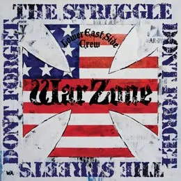 Don’t Forget the Struggle, Don’t Forget the Streets von Warzone – Album Cover