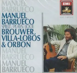 Manuel Barrueco Plays Brouwer, Villa-Lobos & Orbón von Leo Brouwer – Album Cover