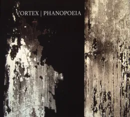 Phanopoeia von Vortex – Album Cover