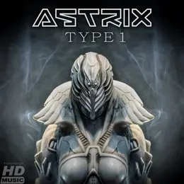 Type 1 von Astrix – Album Cover