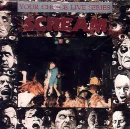 Your Choice Live Series 010: May 4, 1990 at Oberhaus in Germany von Scream – Cover