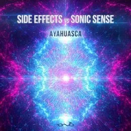 Ayahuasca von Side Effects – Cover